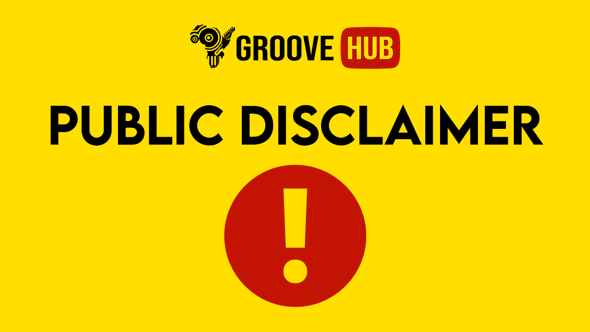 Public Disclaimer By Groove Hub